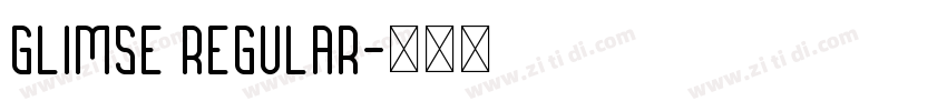 Glimse Regular字体转换